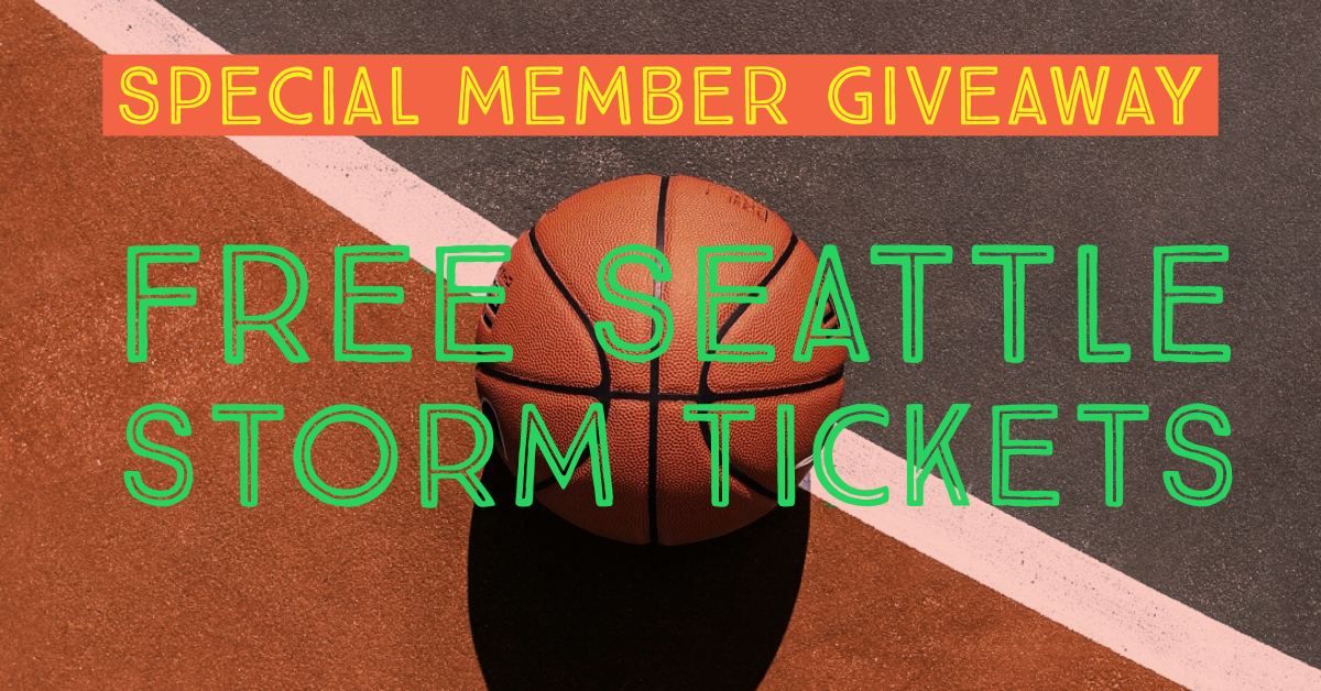 Special Member Giveaway Free Seattle Storm Tickets!