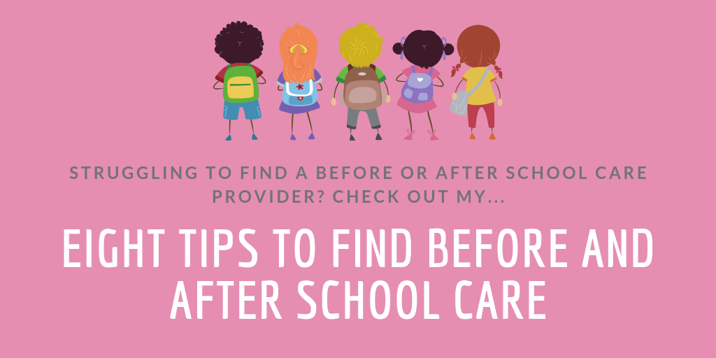 8-tips-to-find-before-and-after-school-care-nanny-parent-connection