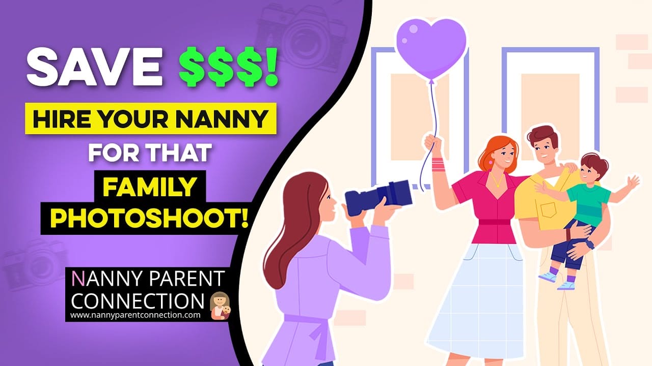 Save $$$! Hire Your Nanny For That Family Photoshoot